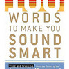 100 Words To Make You Sound Smart