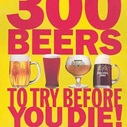 300 Beers to Try Before You Die