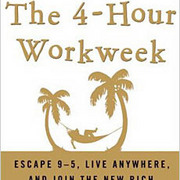 The 4-Hour Workweek by Timothy Ferriss