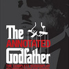 The Annotated Godfather: The Complete Screenplay