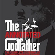 The Annotated Godfather: The Complete Screenplay
