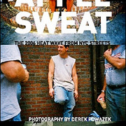 Apple Sweat: The 2006 Heat Wave from NYC Streets