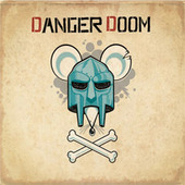 The Mouse and the Mask by Danger Doom
