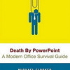Death By PowerPoint