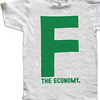 F the Economy T-Shirt