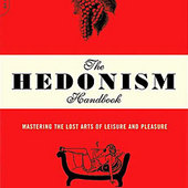The Hedonism Handbook