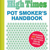 The Official High Times Pot Smokers Handbook