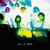 In Ghost Colours by Cut Copy