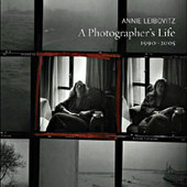 A Photographer's Life: 1990 - 2005 by Annie Leibovitz