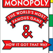 Monopoly: The World's Most Famous Game and How it Got that Way