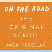 On the Road: The Original Scroll