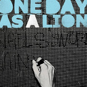 One Day As A Lion