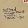 PostSecret: Extraordinary Confessions from Ordinary Lives