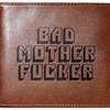 Bad Mother F*cker Wallet