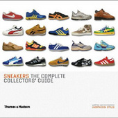 Sneakers: The Complete Collectors' Guide
