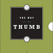 The Way of the Thumb