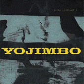Yojimbo by Akira Kurosawa