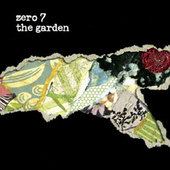 The Garden by Zero 7
