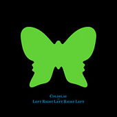 Left Right Left Right Left by Coldplay