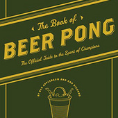The Book of Beer Pong