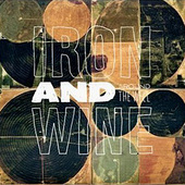Around the Well by Iron & Wine