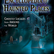 Encyclopedia of Haunted Places