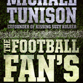 The Football Fan's Manifesto