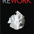 Rework